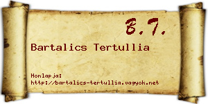Bartalics Tertullia névjegykártya